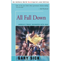 All Fall Down: America's Tragic Encounter with Iran - Paperback