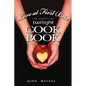 Love at First Bite: The Unofficial Twilight Cookbook - Paperback
