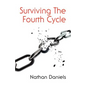 Surviving the Fourth Cycle - Paperback
