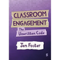 Classroom Engagement: The Unwritten Code - Hardcover