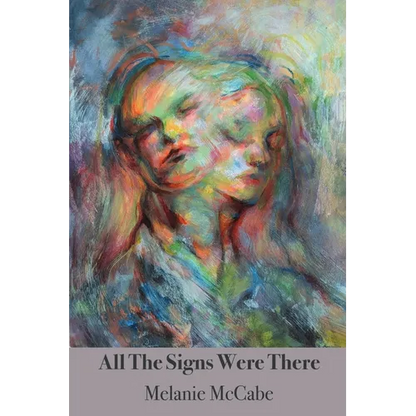 All the Signs Were There - Paperback