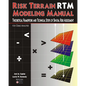 Risk Terrain Modeling Manual: Theoretical Framework and Technical Steps of Spatial Risk Assessment for Crime Analysis - Paperback