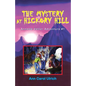 The Mystery at Hickory Hill: Annette Vetter Adventure #1 - Paperback