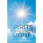 Spirits Before Entering the Light - Paperback