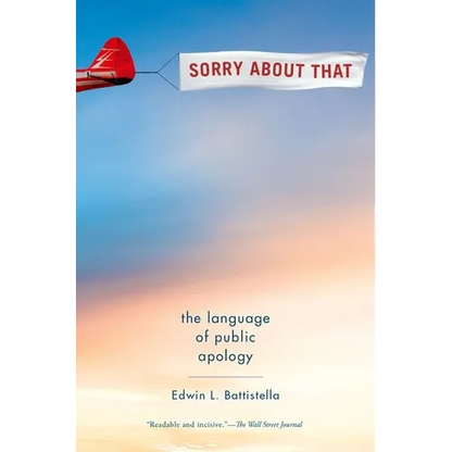 Sorry about That: The Language of Public Apology - Paperback