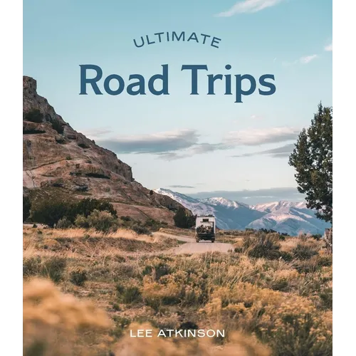 Ultimate Road Trips - Paperback