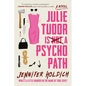 Julie Tudor Is Not a Psychopath - Paperback