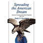 Spreading the American Dream: American Economic & Cultural Expansion 1890-1945 - Paperback