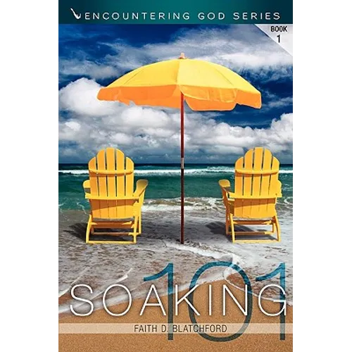 Soaking 101 - Paperback