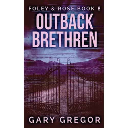 Outback Brethren - Paperback