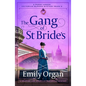 The Gang of St Bride's: A gripping and addictive historical mystery - Paperback