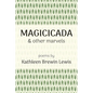Magicicada and Other Marvels - Paperback