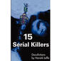 15 Serial Killers: Docufictions - Paperback