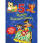 5 Minute Bedtime Classics - Hardcover