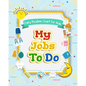 My Jobs to Do Daily Routine Chart for Kids: Routine Chore Chart for Morning and Bedtime Kids Can Keep Track of Their Daily Routine - Paperback