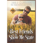 Best Friends in the Show Me State - Paperback