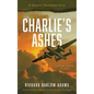 Charlie's Ashes - Hardcover