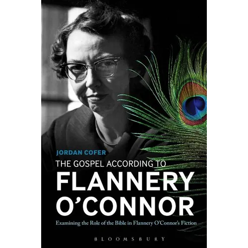The Gospel According to Flannery O'Connor - Paperback