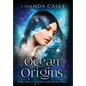 Ocean Origins - Hardcover