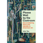 Please Wait by the Coatroom: Reconsidering Race and Identity in American Art - Hardcover