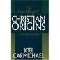The Unriddling of Christian Origins - Hardcover