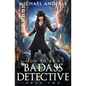 How to be a Badass Detective: Book 2 - Paperback