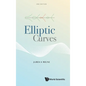 Elliptic Curves (Second Edition) - Hardcover