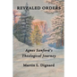 Revealed Orders: Agnes Sanford's Theological Journey - Paperback