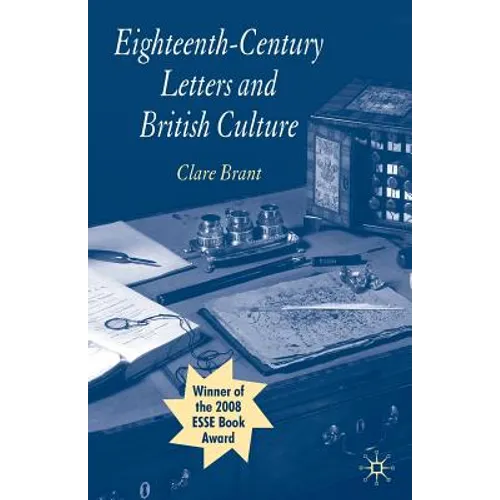 Eighteenth-Century Letters and British Culture - Paperback