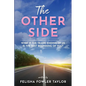 The Other Side: What if the tragic ending of us is the best beginning of you? - Paperback