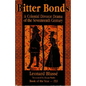 Bitter Bonds: A Colonial Divorce Drama of the Seventeenth Century - Paperback