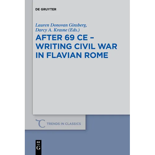 After 69 CE - Writing Civil War in Flavian Rome - Paperback