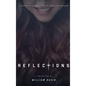 Reflections: A futuristic approach to timeless wisdom - Hardcover