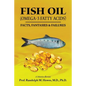 FISH OIL (Omega-3 fatty acids): Facts, Fantasies & Failures - Paperback
