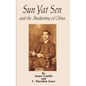 Sun Yat Sen: And the Awakening of China - Paperback