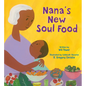 Nana's New Soul Food: Discovering Vegan Soul Food - Hardcover