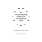 The Art of Being Half Asleep in an Oversaturated Room - Paperback
