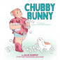 Chubby Bunny - Hardcover
