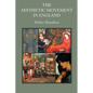 The Aesthetic Movement in England - Paperback