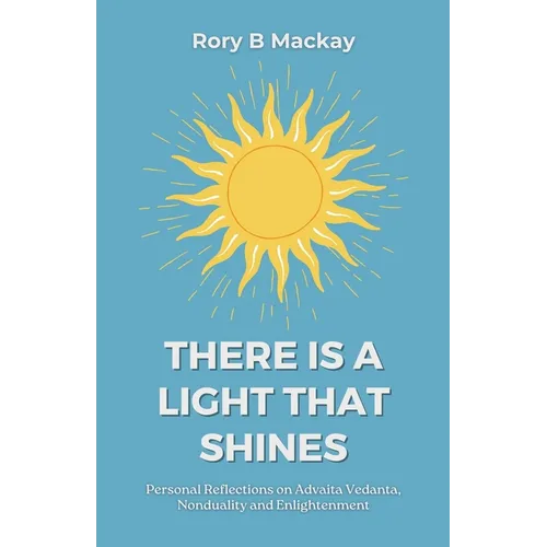 There Is A Light That Shines - Paperback