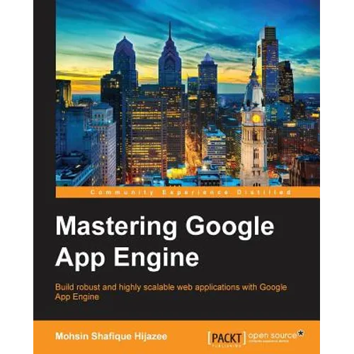 Mastering Google App Engine - Paperback