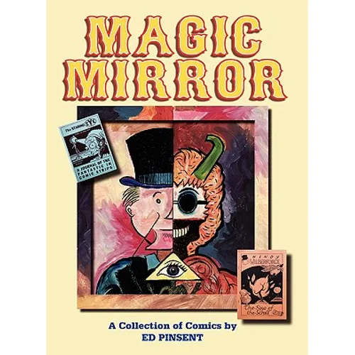 Magic Mirror: A Compendium of Comics 1983-1998 - Hardcover