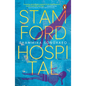 Stamford Hospital - Paperback
