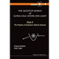 Quantum World of Ultra-Cold Atoms and Light, the - Book II: The Physics of Quantum-Optical Devices - Paperback