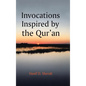 Invocations Inspired by the Qur'an - Hardcover