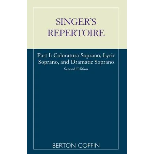 The Singer's Repertoire, Part I - Paperback