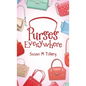 Purses Everywhere - Hardcover