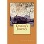 Destiny's Journey - Paperback