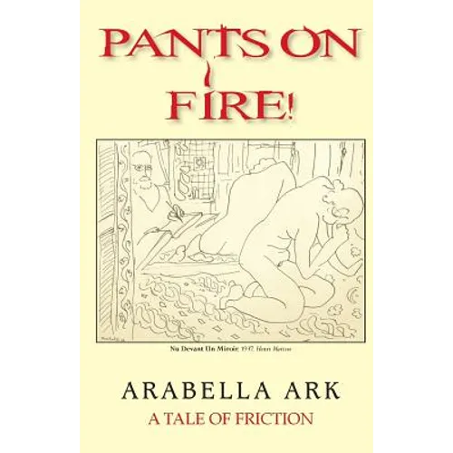 Pants On Fire!: A Tale of Friction - Paperback