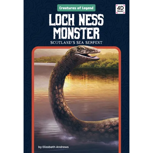 Loch Ness Monster: Scotland's Sea Serpent: Scotland's Sea Serpent - Library Binding
